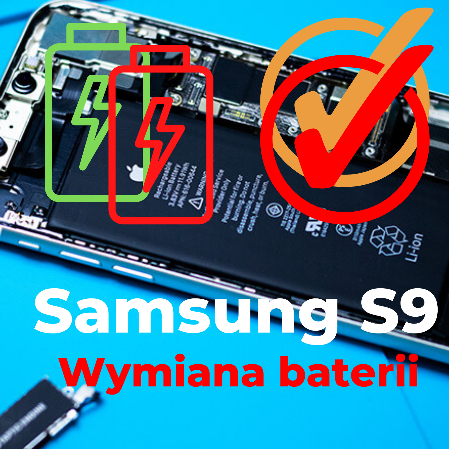 Samsung S9 wymiana Baterii